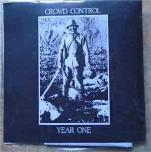 Crowd Control - Year One