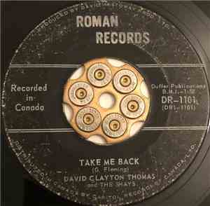 David Clayton-Thomas And, The Shays - Take Me Back / Send Her Home