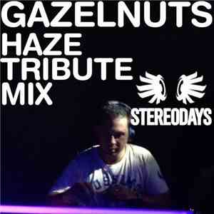David Ding - Gazelnuts (Haze Tribute Mix)