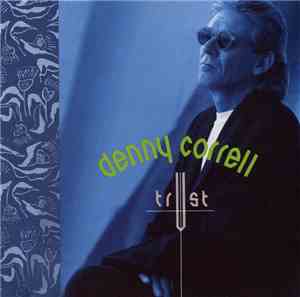 Denny Correll - Trust
