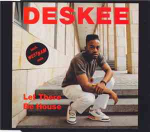Deskee - Let There Be House