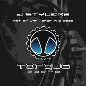 d'Stylerz - Act Of War / Drop The Bomb