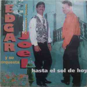 Edgar Joel Y Su Orquesta - Hasta El Sol De Hoy