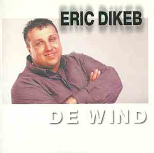 Eric Dikeb - De Wind