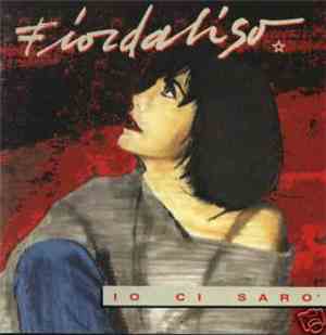 Fiordaliso - Io Ci Sarò