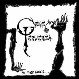 Gens Perversa - No More Roses...