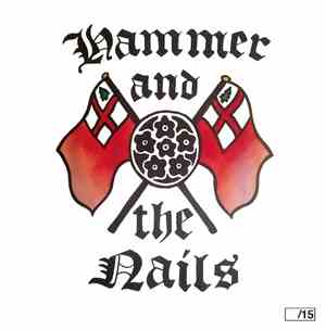 Hammer And The Nails - An Unfortunate Dispensation