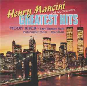 Henry Mancini And His Orchestra - Greatest Hits