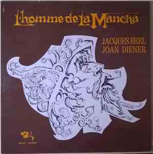 Jacques Brel, Joan Diener - L'Homme De La Mancha