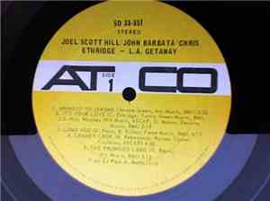 Joel Scott-Hill, John Barbata, Chris Ethridge - L. A. Getaway