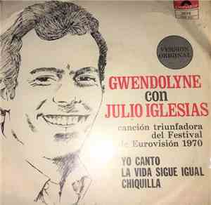 Julio Iglesias - Gwendolyne / No Llores Mi Amor