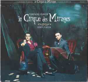 Le Cirque Des Mirages, Parker, Yanowski - Fumée D'Opium