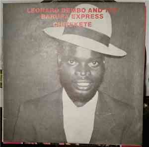 Leonard Dembo & Barura Express - Chitekete