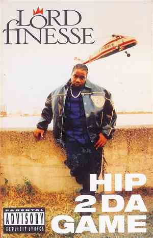 Lord Finesse - Hip 2 Da Game / No Gimmicks