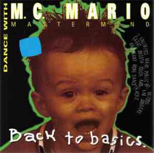 M.C. Mario Mastermind - Back To Basics