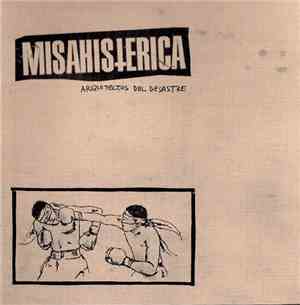Misa Histerica - Arquitectos Del Desastre