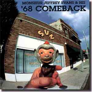 Monsieur Jeffrey Evans & '68 Comeback - Someday My Prince Will Come