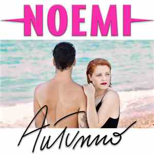 Noemi  - Autunno