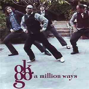 OK Go - A Million Ways