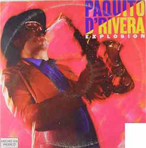 Paquito D'Rivera - Explosion
