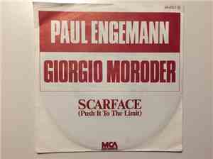Paul Engemann, Giorgio Moroder - Scarface (Push It To The Limit)