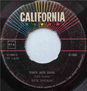 Rick Nelson - Teen Age Idol / I've Got My Eyes On You (And I Like What I Se ...