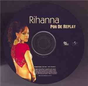 Rihanna - Pon De Replay