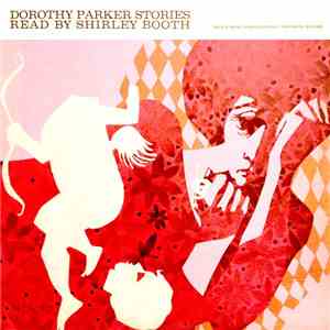 Shirley Booth - Dorothy Parker Stories Read By Shirley Booth