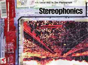 Stereophonics - Local Boy In The Photograph