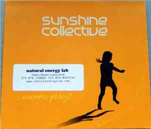 Sunshine Collective - Wanna Play?