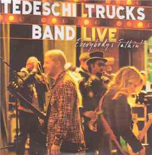 Tedeschi Trucks Band - Everybody's Talkin'