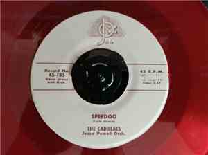 The Cadillacs - Speedoo / Let Me Explain