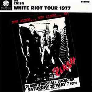The Clash - White Riot Tour 1977