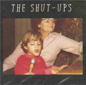 The Shut-Ups - The Shut-Ups