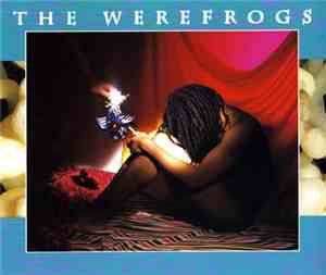 The Werefrogs - Nixie Concussion