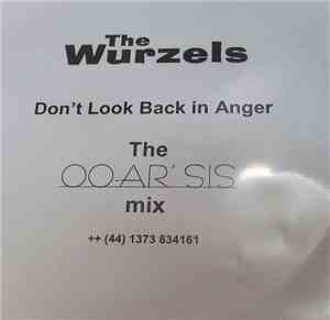 The Wurzels - Don't Look Back In Anger - The Oo-Ar' Sis Mix