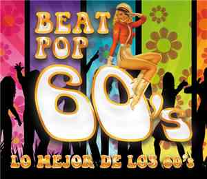 Various - Beat Pop 60's - Lo Mejor De Los 60's