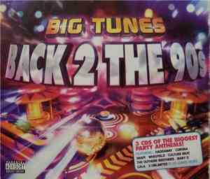 Various - Big Tunes - Back 2 The 90s