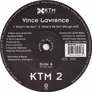 Vince Lawrence - What'll We Do?