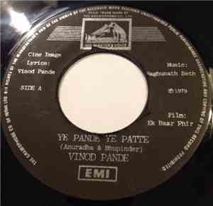 Vinod Pande - Ye Pande Ye Patte / Bombai Se Aaya Hoon