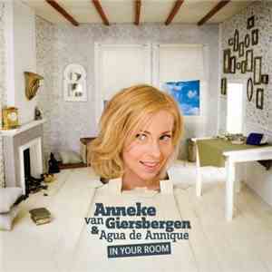 Anneke van Giersbergen & Agua De Annique - In Your Room