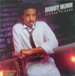 Bobby Nunn - Second To Nunn