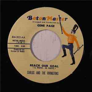 CARLOS AND THE RIVINGTONS - Teach me tonight / Reach our Goal