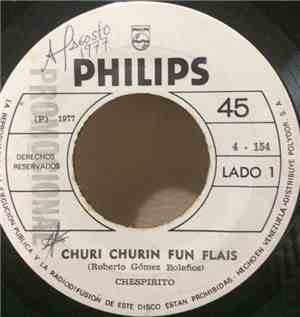 Chespirito - Churi Churin Fun Flais