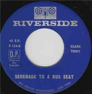 Clark Terry - Serenade To A Bus Seat / Boomerang