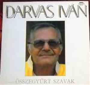 Darvas Iván - Összegyürt Szavak