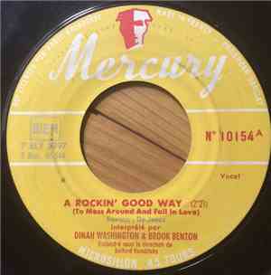 Dinah Washington & Brook Benton - A Rockin' Good Way (To Mess Around And Fa ...