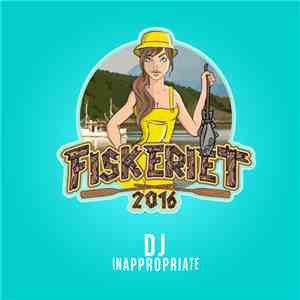 DJ Inappropriate - Fiskeriet 2016