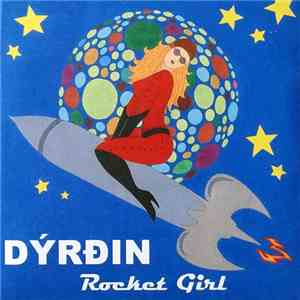 Dýrðin - Rocket Girl