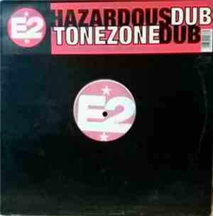 E2  - Hazardous Dub